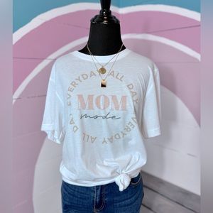 “Mom Mode All Day Everyday” Sublimation Graphic Tee Soft White 💗